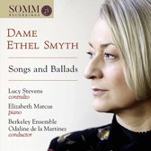 Dame Ethel Smyth: Songs and Ballads