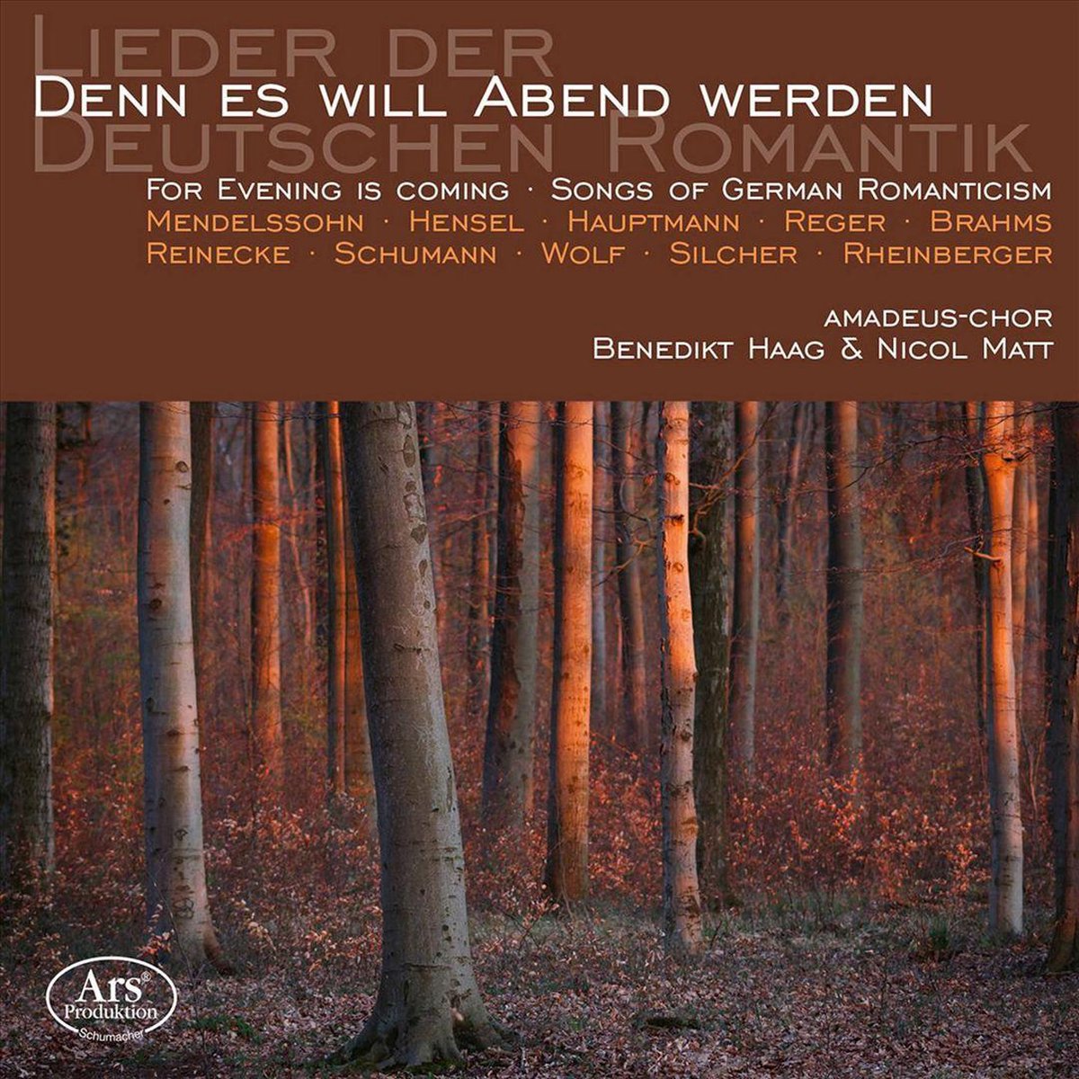 For Evening Is Coming - Songs Of The German Romanticism