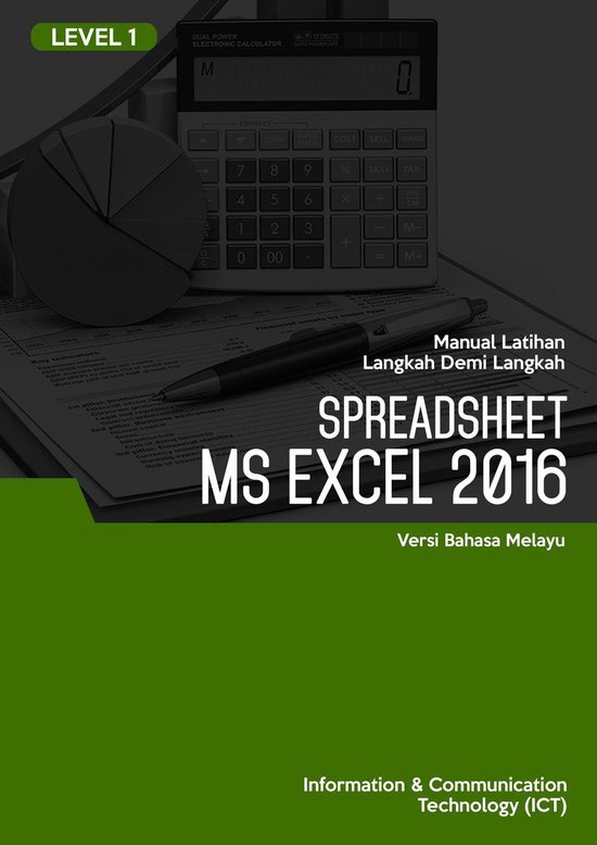 Spreadsheet (Microsoft Excel 2016) Level 1