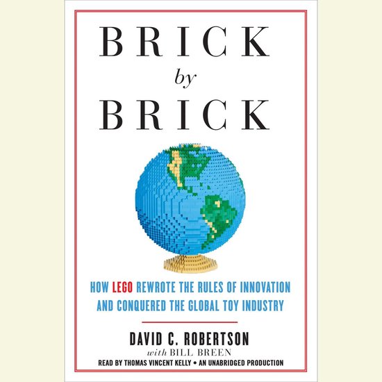 Boekomslag "Brick by Brick" met een wereldbol van LEGO-stenen. Tekst: "Brick by Brick".