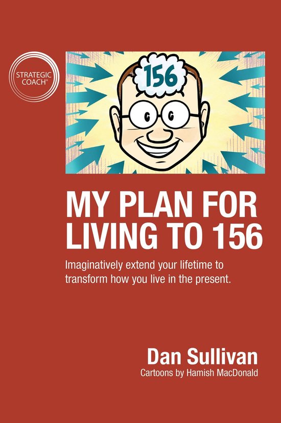 My Plan For Living To 156 - cover