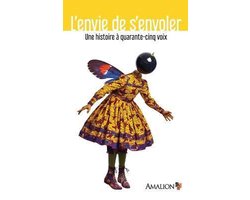 L'envie de s'envoler