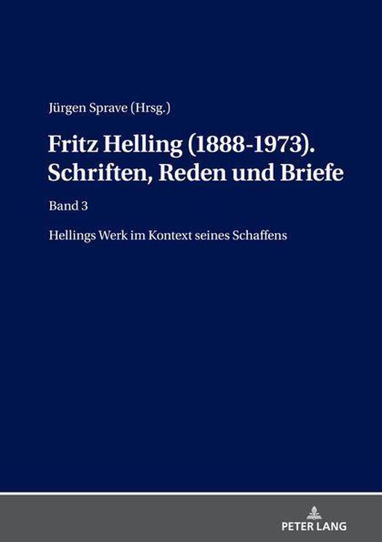 Fritz Helling (1888-1973). Schriften, Reden und Briefe - cover