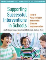 The Guilford Practical Intervention in the Schools Series - Supporting Successful Interventions in Schools