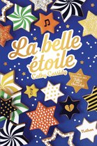 La Belle étoile - Dès 11 ans