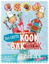 Boek cover Het grote kook- en bakboek van de Zoete Zusjes van Hanneke de Zoete