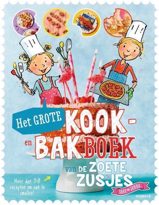 Boek: Het grote kook- en bakboek van de Zoete Zusjes, geschreven door Hanneke de Zoete
