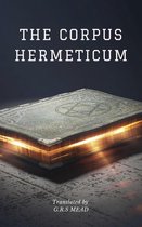 The Corpus Hermeticum (translated)