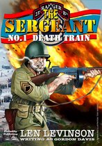 The Sergeant 1 - The Sergeant 1: Death Train