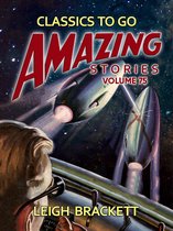 Classics To Go - Amazing Stories Volume 75