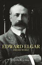 The Bard Music Festival 18 - Edward Elgar and His World
