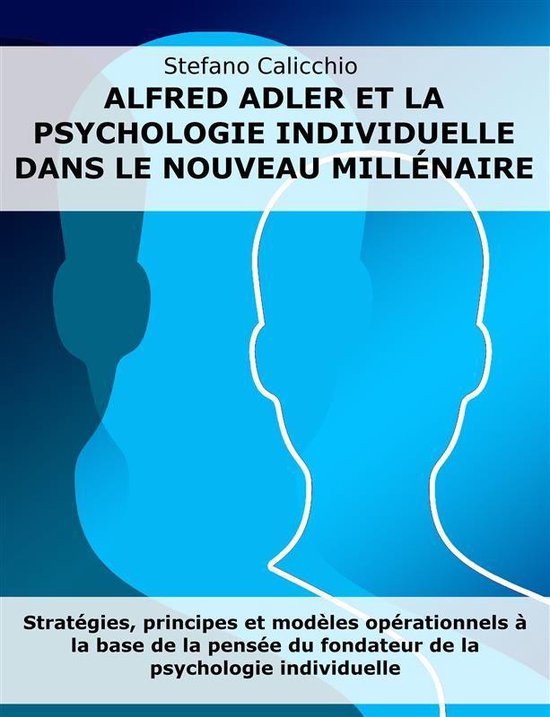 Alfred Adler et la psychologie individuelle dans le nouveau  ... - cover