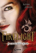 Firelight 1 - Firelight (Band 1) - Brennender Kuss