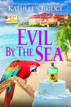 A By the Sea Mystery 4 - Evil by the Sea