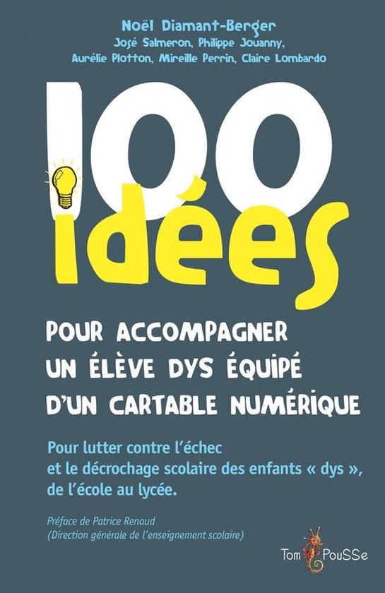100 Idées pour - 100 idées pour accompagner un élève dys ... - cover