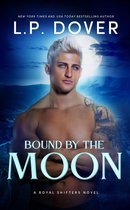 Royal Shifters Series - Bound by the Moon