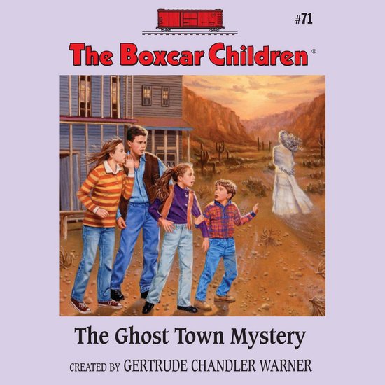 Boxcar Children Mysteries-The Ghost Town Mystery - cover