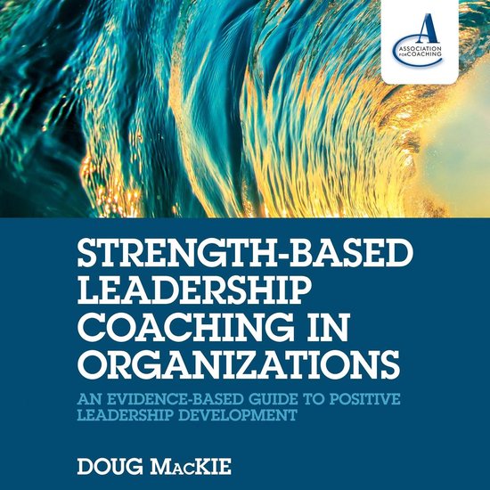 Strength-Based Leadership Coaching in Organizations - cover