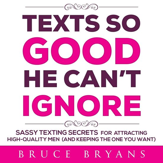 Texts So Good He Can't Ignore - cover