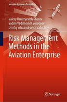 Springer Aerospace Technology - Risk Management Methods in the Aviation Enterprise