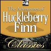 Adventures of Huckleberry Finn, The