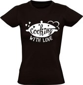 Cooking with love Dames t-shirt | restaurant | kok | koken | liefde | grappig | cadeau | Zwart