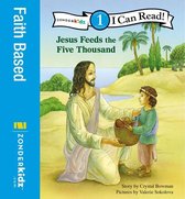 I Can Read! / Bible Stories 1 - Jesus Feeds the Five Thousand