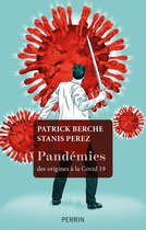 Pandémies - Des origines à la Covid-19