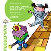 PRIMEROS LECTORES - Pequepizca - Los Biblionautas en Egipto