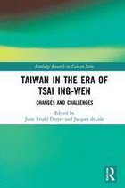 Routledge Research on Taiwan Series - Taiwan in the Era of Tsai Ing-wen