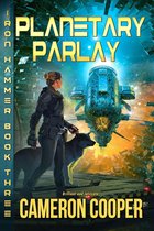 Iron Hammer 3 -  Planetary Parlay