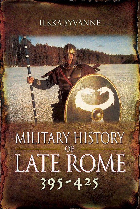 Military History of Late Rome, 395–425 - cover