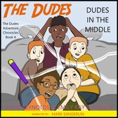 Dudes in the Middle
