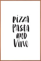 JUNIQE - Poster met kunststof lijst Pizza Pasta And Vino -30x45 /Wit &