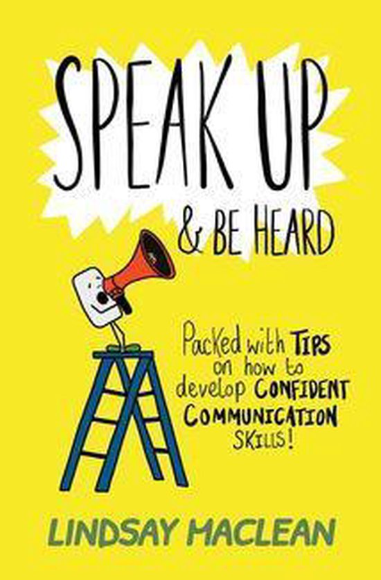 Speak Up and Be Heard - cover