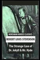 The Strange Case Of Dr. Jekyll And Mr. Hyde By Robert Louis Stevenson Annotated Novel