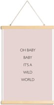JUNIQE - Posterhanger Oh Baby Baby It's a Wild World -40x60 /Roze &