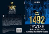 Jewish History 1 - 1492 Jewish Bravehood