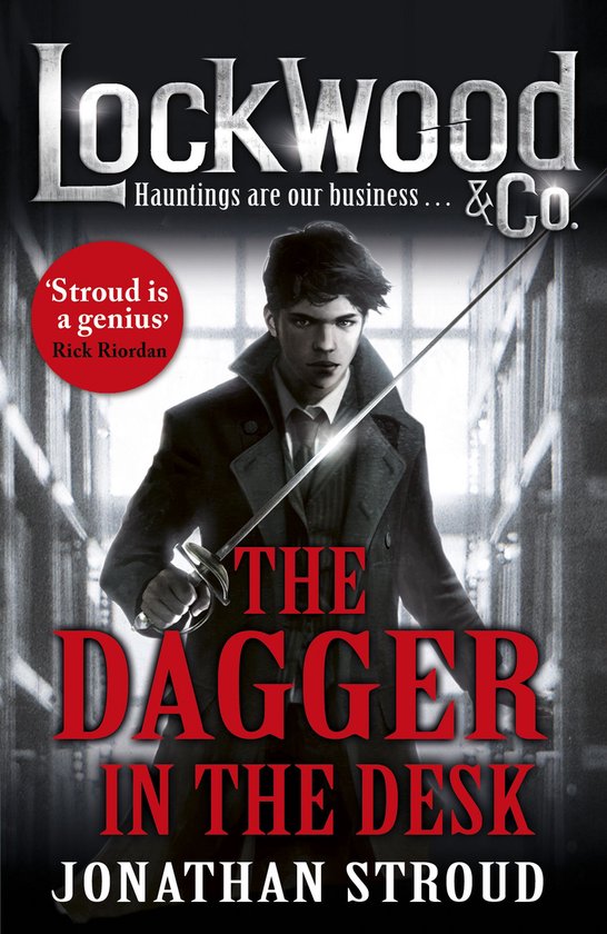 Lockwood & Co. - Lockwood & Co: The Dagger in the Desk - cover