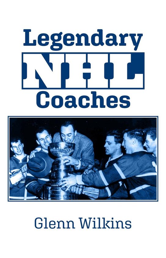 Legendary NHL Coaches - cover