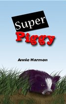 Piggy 1 - Super Piggy
