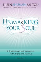Unmasking Your Soul