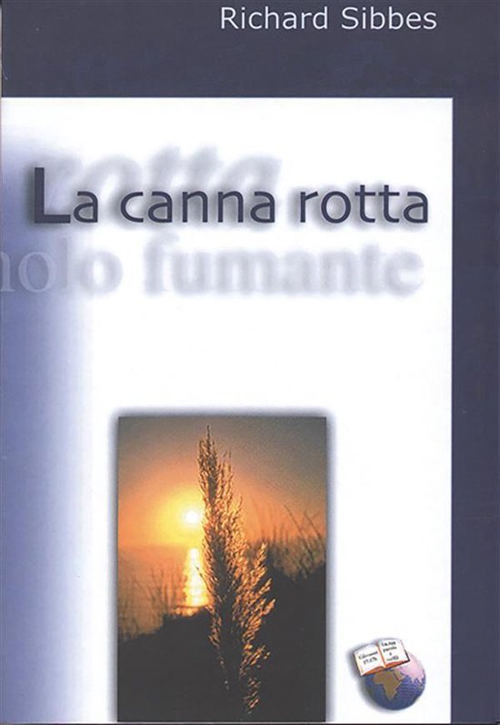 Sentieri Antichi - La canna rotta e il lucignolo fumante - cover