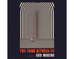 This Thing Between Us