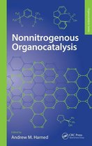 Organocatalysis Series - Nonnitrogenous Organocatalysis
