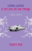 Real Life - Limos, Lattes and My Life on the Fringe