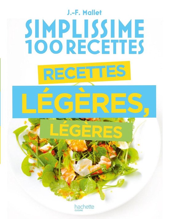 Simplissime 100 recettes légères, légères - cover