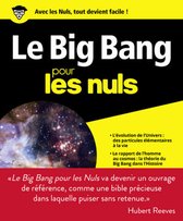 Pour les nuls - Le Big Bang pour les Nuls