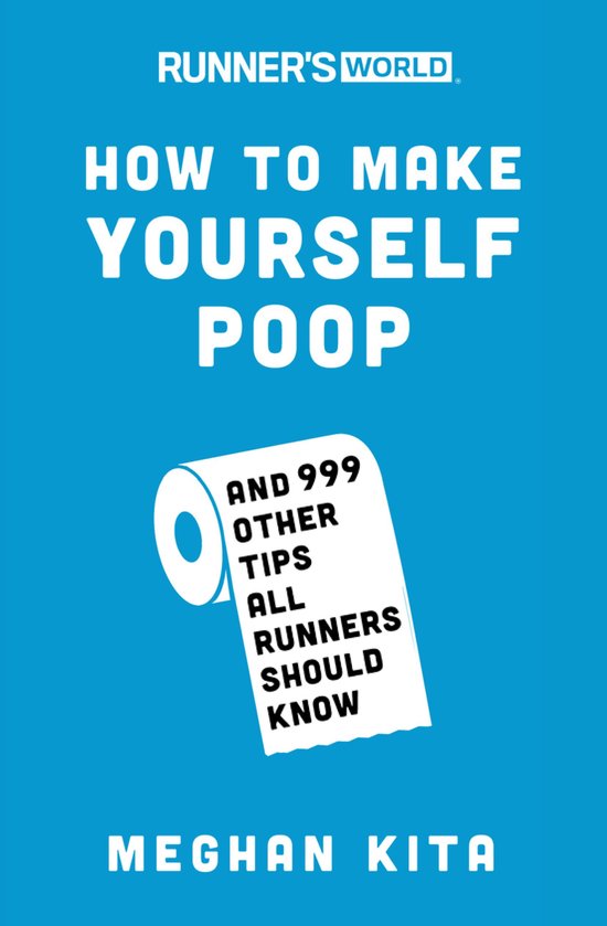 Runner's World - Runner's World How to Make Yourself Poop - cover