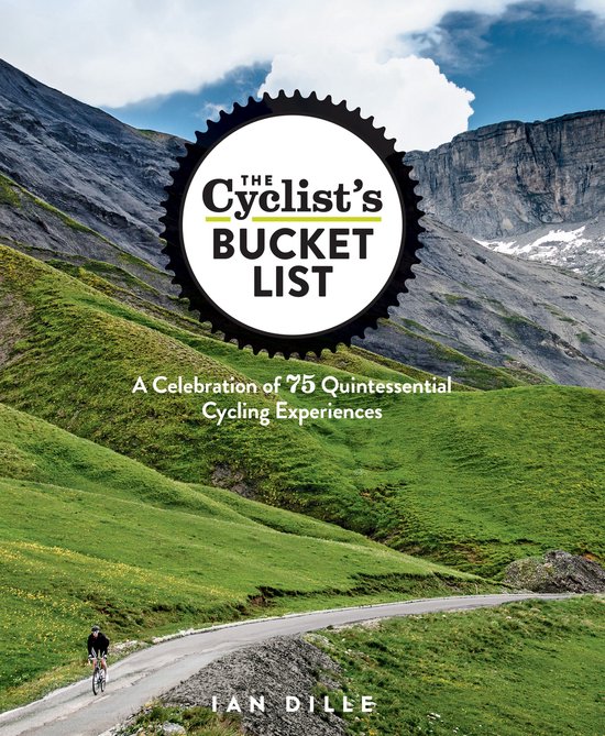 The Cyclist's Bucket List (ebook), Ian Dille 9781623364472 Boeken